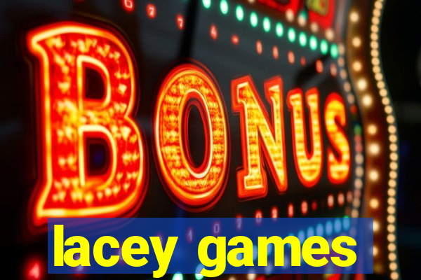 lacey games